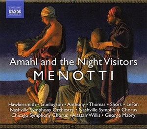 Menotti - Amahl and the Night Visitors