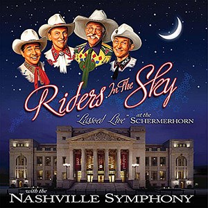 Riders in the Sky - Lassoed Live at the Schermerhorn